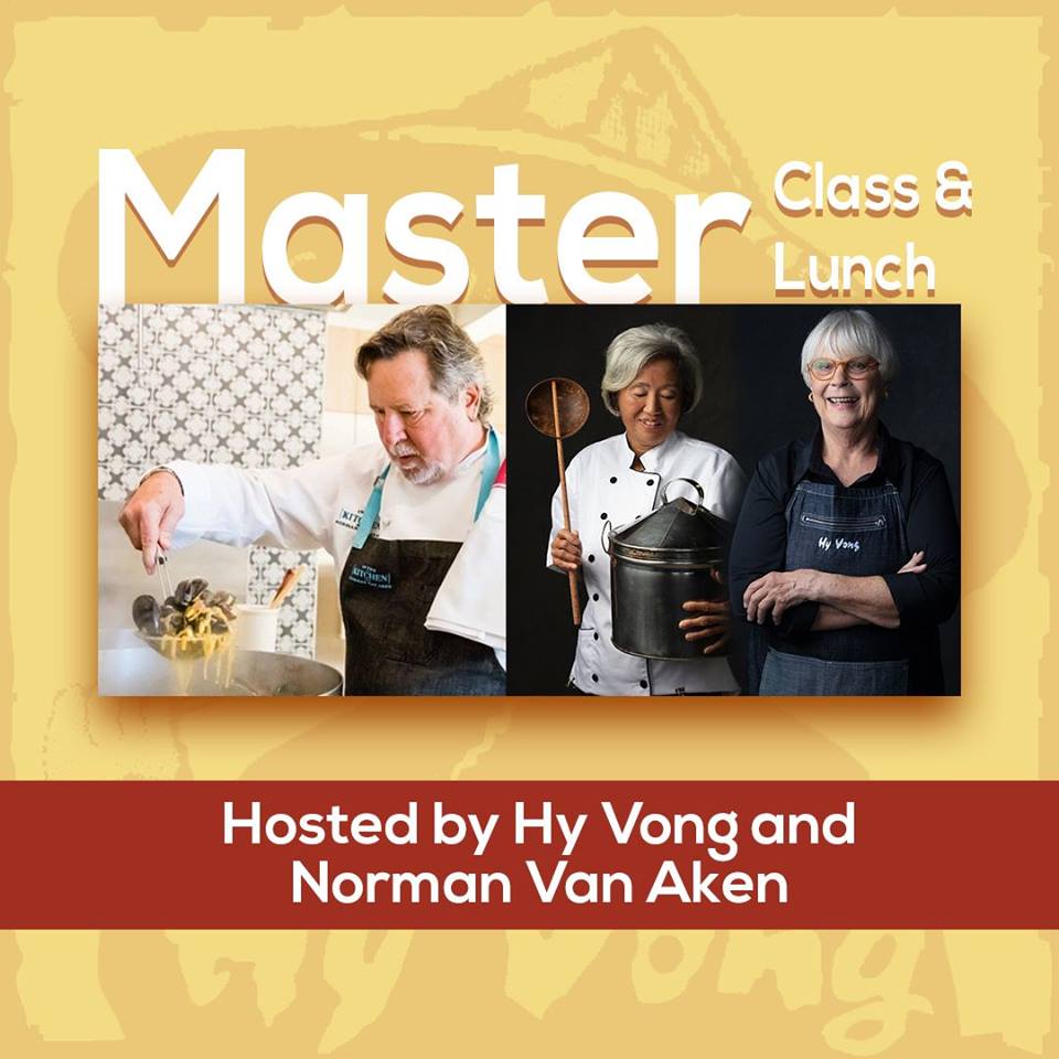 Master Class & Lunch With Hy Vong and Norman Van Aken
